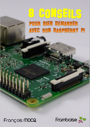 démarrer raspberry pi conseils astuces connecter pi3B+ HDMI USB alimentation réseau ethernet